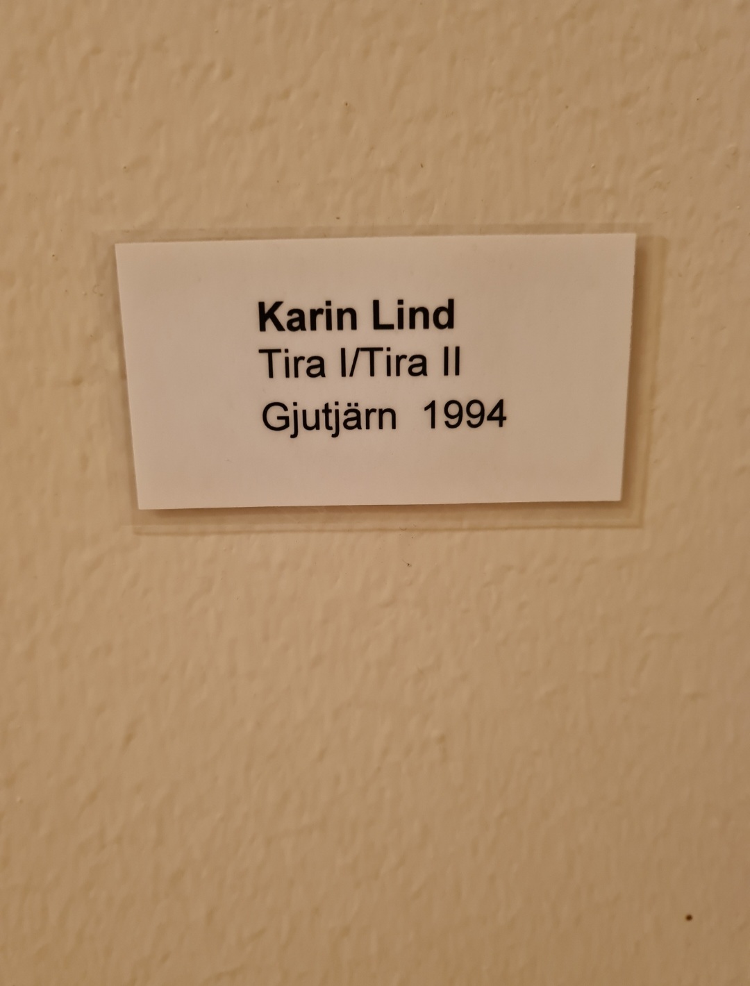 Karin Lind Tira 1 och Tira 2 Gjutjärn 1994